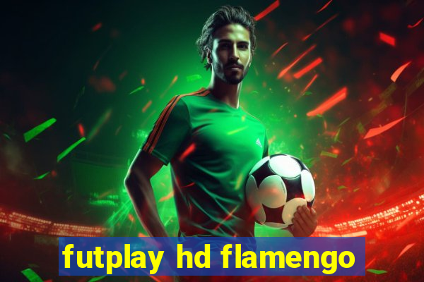 futplay hd flamengo